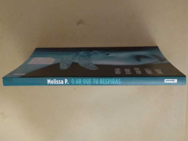 O Ar Que Tu Respiras de Melissa P.