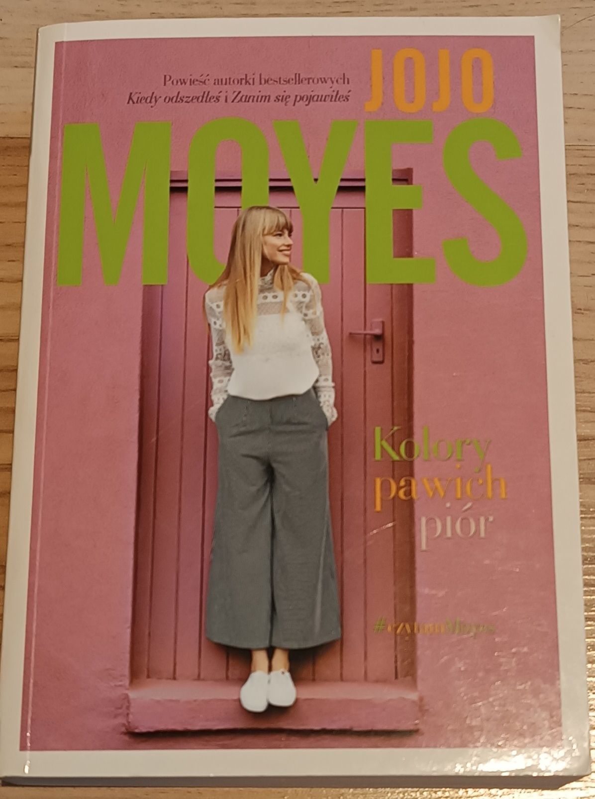 "Kolory pawich piór" Jojo Moyes