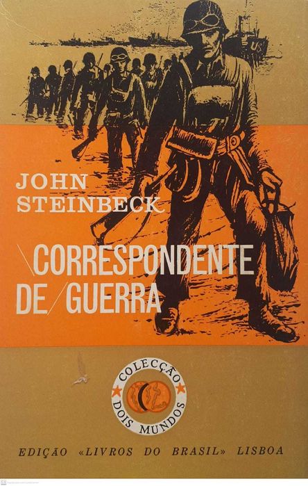 Correspondente de Guerra - John Steinbeck