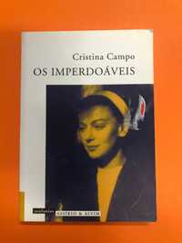 Os imperdoáveis  - Cristina Campo