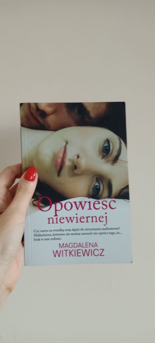Jak nowa książka opowieść niewiernej Magdalena Witkiewicz