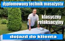 Masaż z dojazdem do klienta . Dyplomowany technik masażysta.