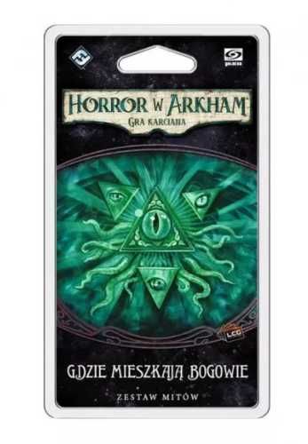 Horror w Arkham LCG: Gdzie mieszkają Bogowie