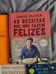 As receitas que nos fazem felizes - Jamie Oliver