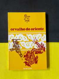 Altino do Tojal - Orvalho do Oriente