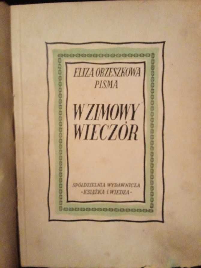 Wyd. 1949 | W zimowy wieczór - Eliza Orzeszkowa