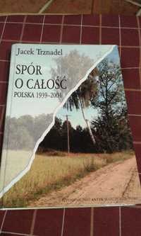 Spór o całość; Jacek Trznadel