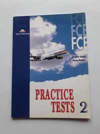 FCE Practice Tests 2 Virginia Evans, Jenny Dooley