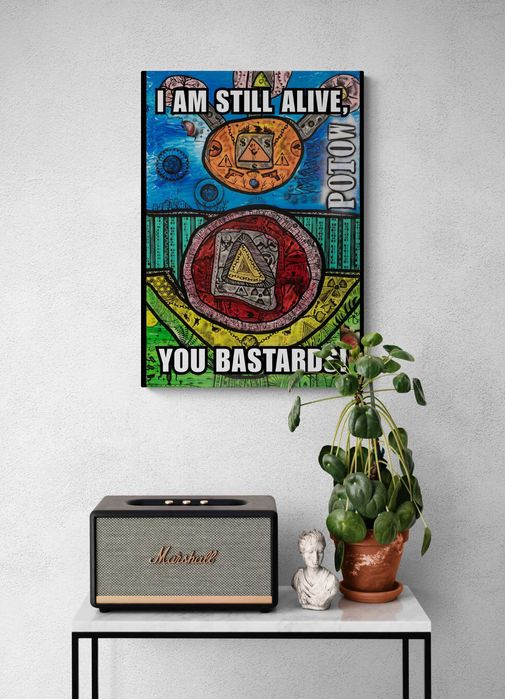 Poster – Eu Ainda Estou Vivo, Seus Bastardos