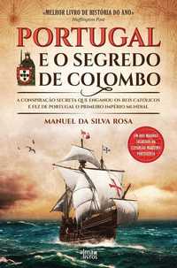 Portugal e o Segredo de Colombo de Manuel da S. Rosa [Portes Grátis]
