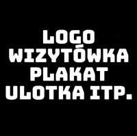 Grafiki Logo Ulotki itp. Tanio!