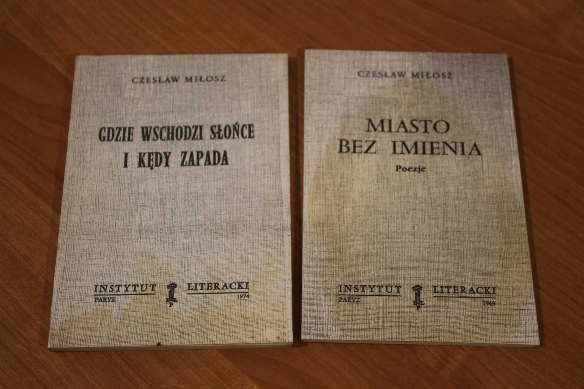 Czesław Miłosz Miasto bez imienia, Gdzie wschodzi słońce i kędy zapada