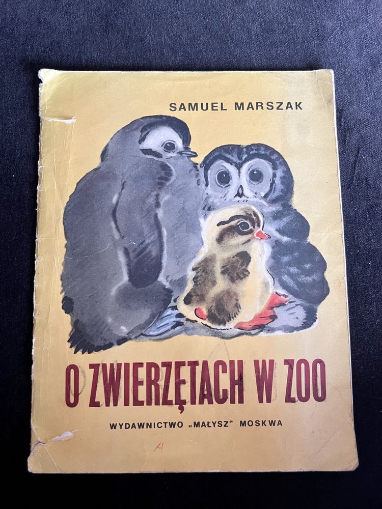 Samuel Marszak , O zwierzętach w ZOO , wydawnictwo Małysz Moskwa