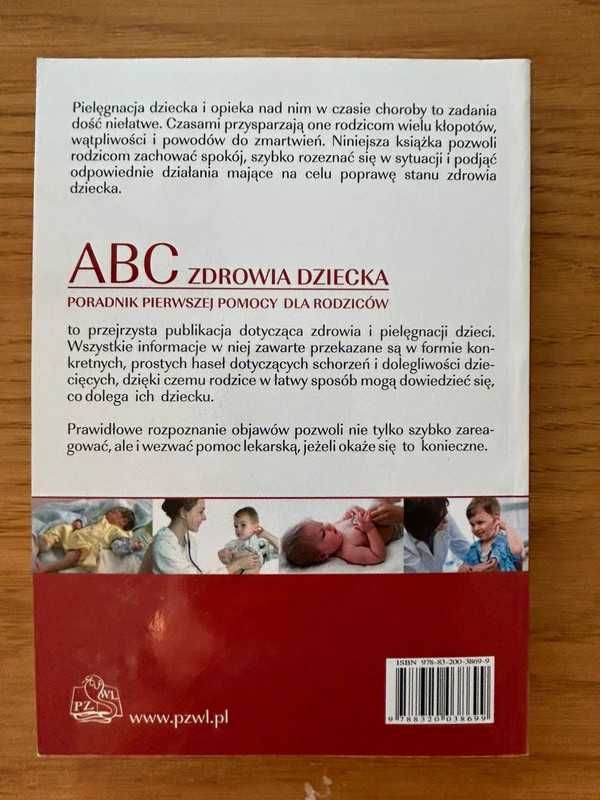 Książka-"ABC zdrowia dziecka" Poradnik pierwszej pomocy dla rodziców