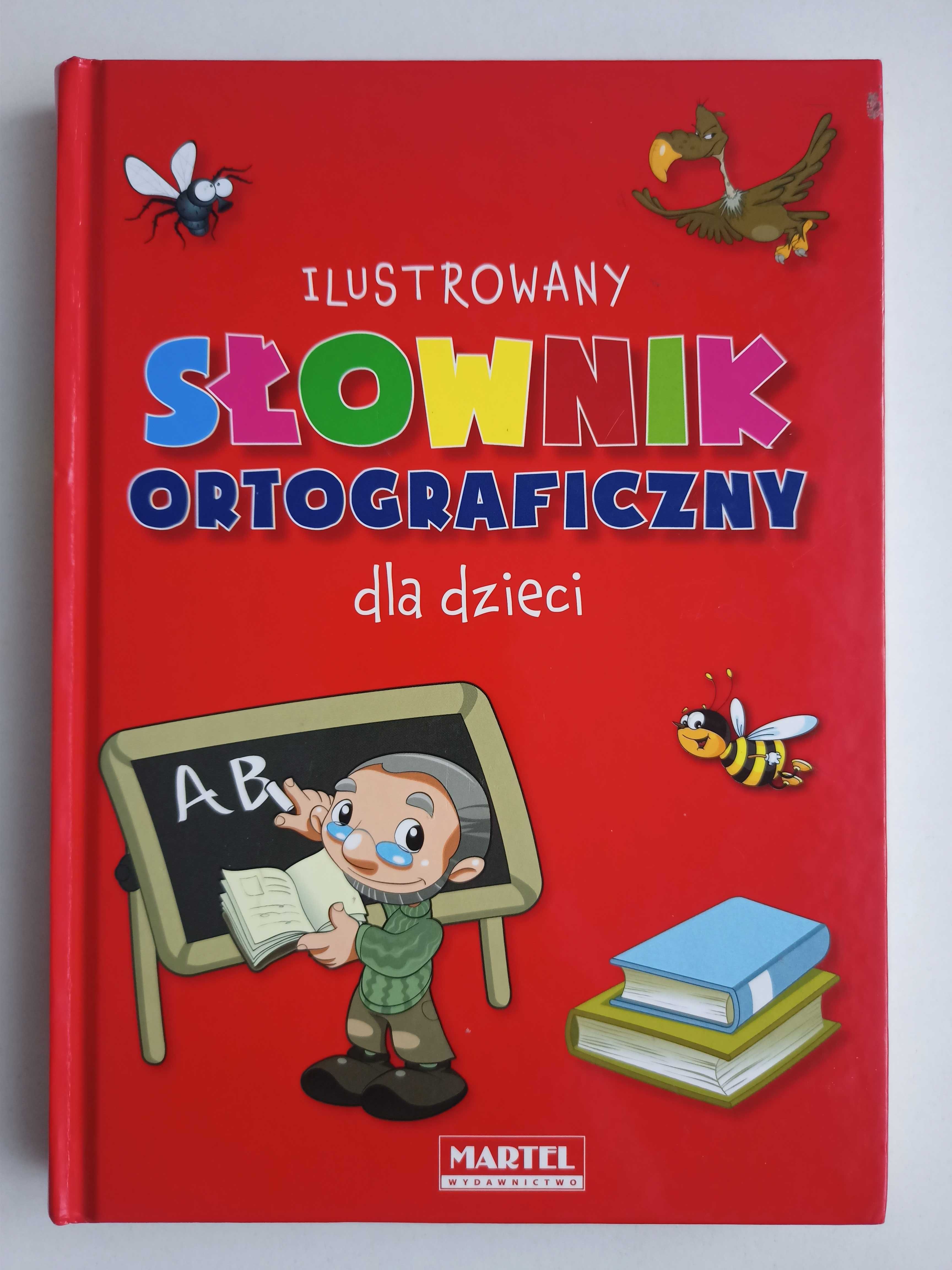 Ilustrowany słownik ortograficzny dla dzieci x2 + Nowy słownik ort.