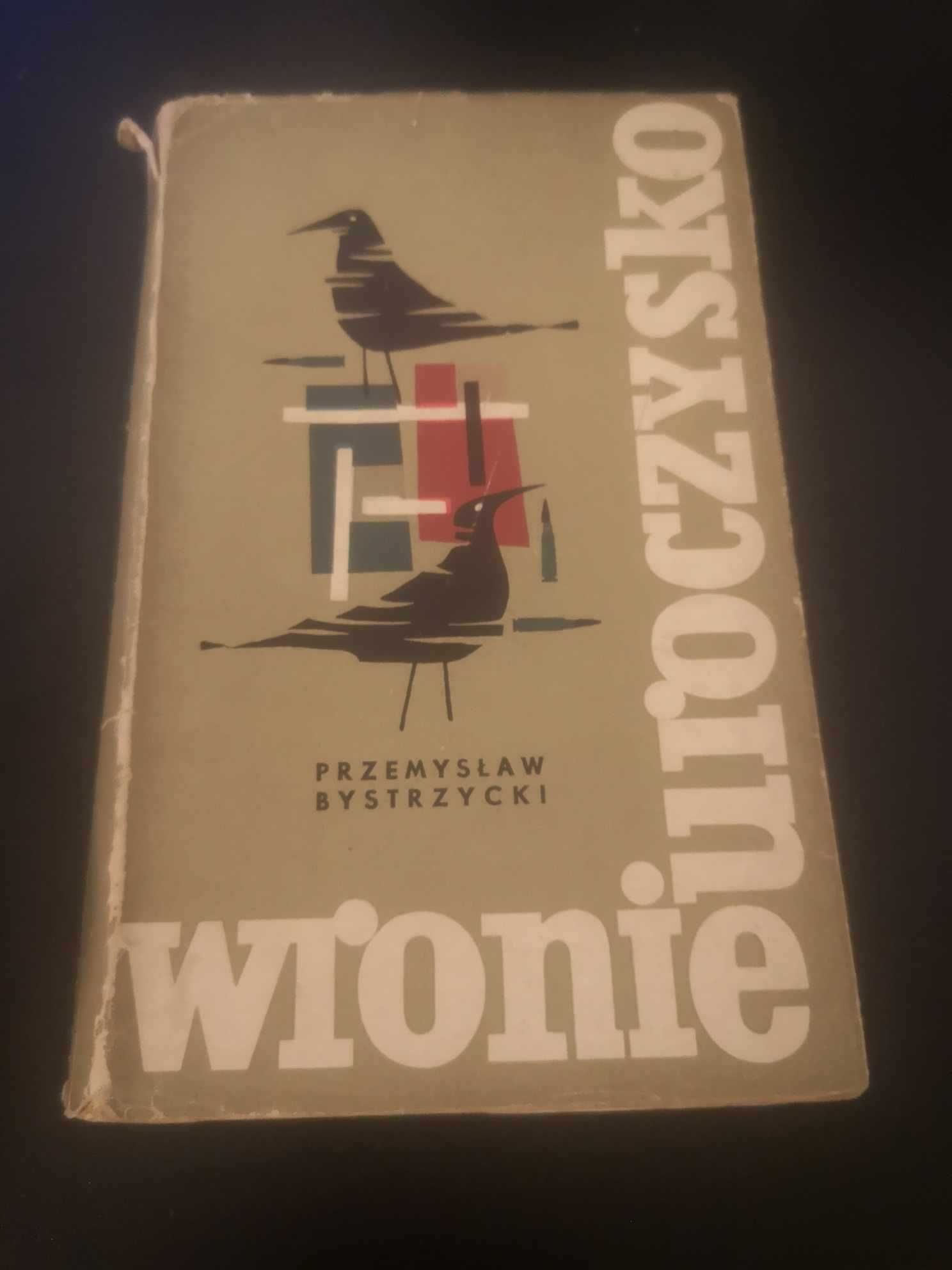 Wronie uroczysko - Przemysław Bystrzycki z 1964 roku