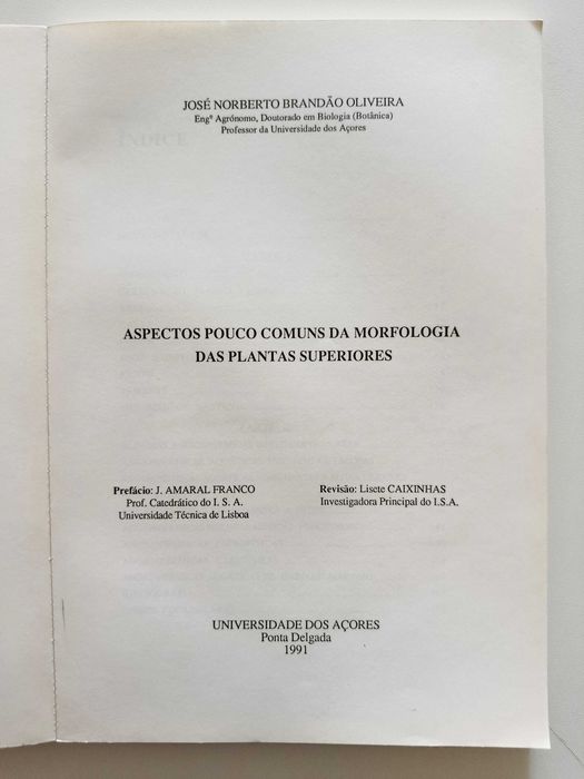 Aspectos poucos comuns da Morfologia das Plantas Superiores