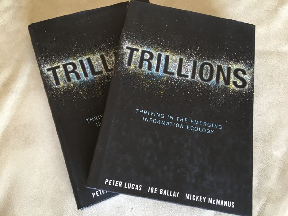 Trillions P.Lucas/J.Ballay/M.McManus, Wiley Information/Big Data/Redes