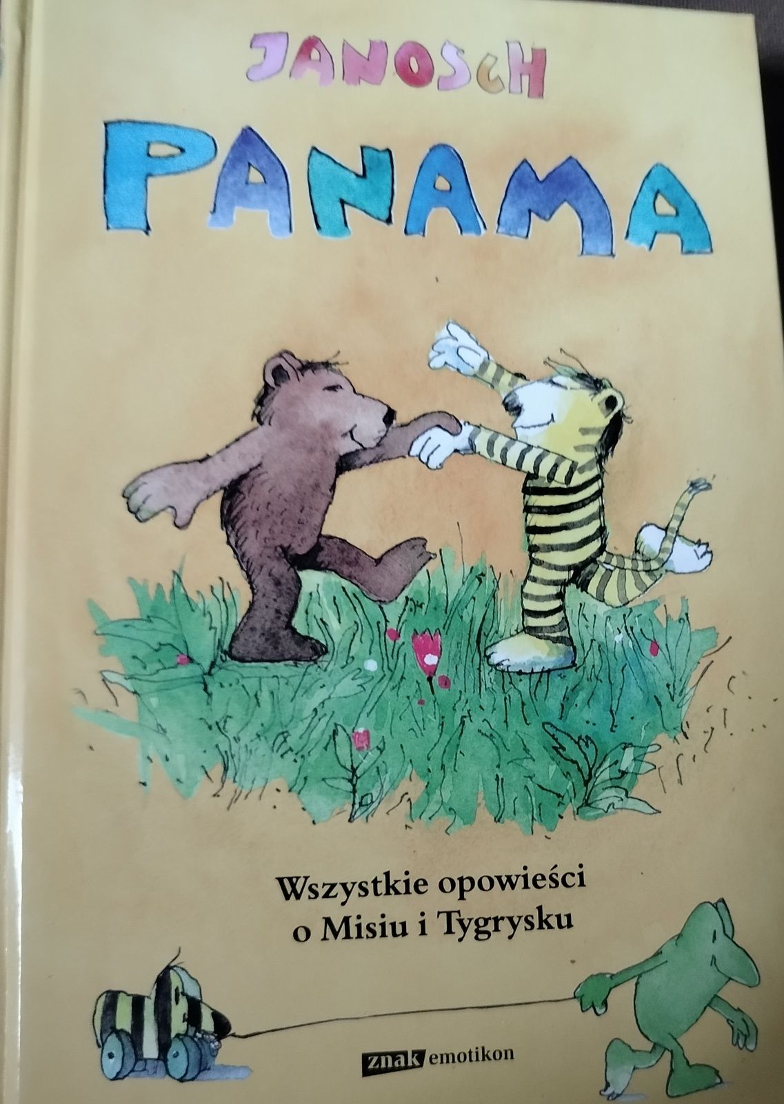 Janosch panama wszystkie opowieści o misie i tygrysku