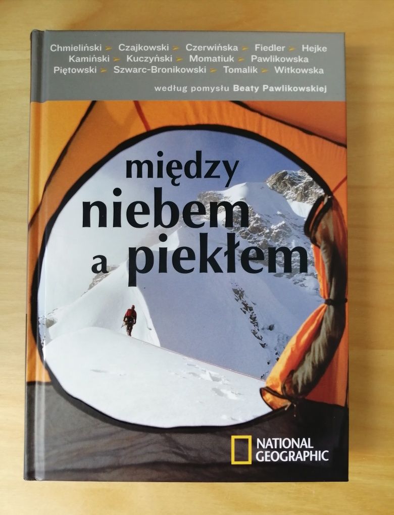 Książka podróżnicza National Geographic "Między niebem a piekłem"