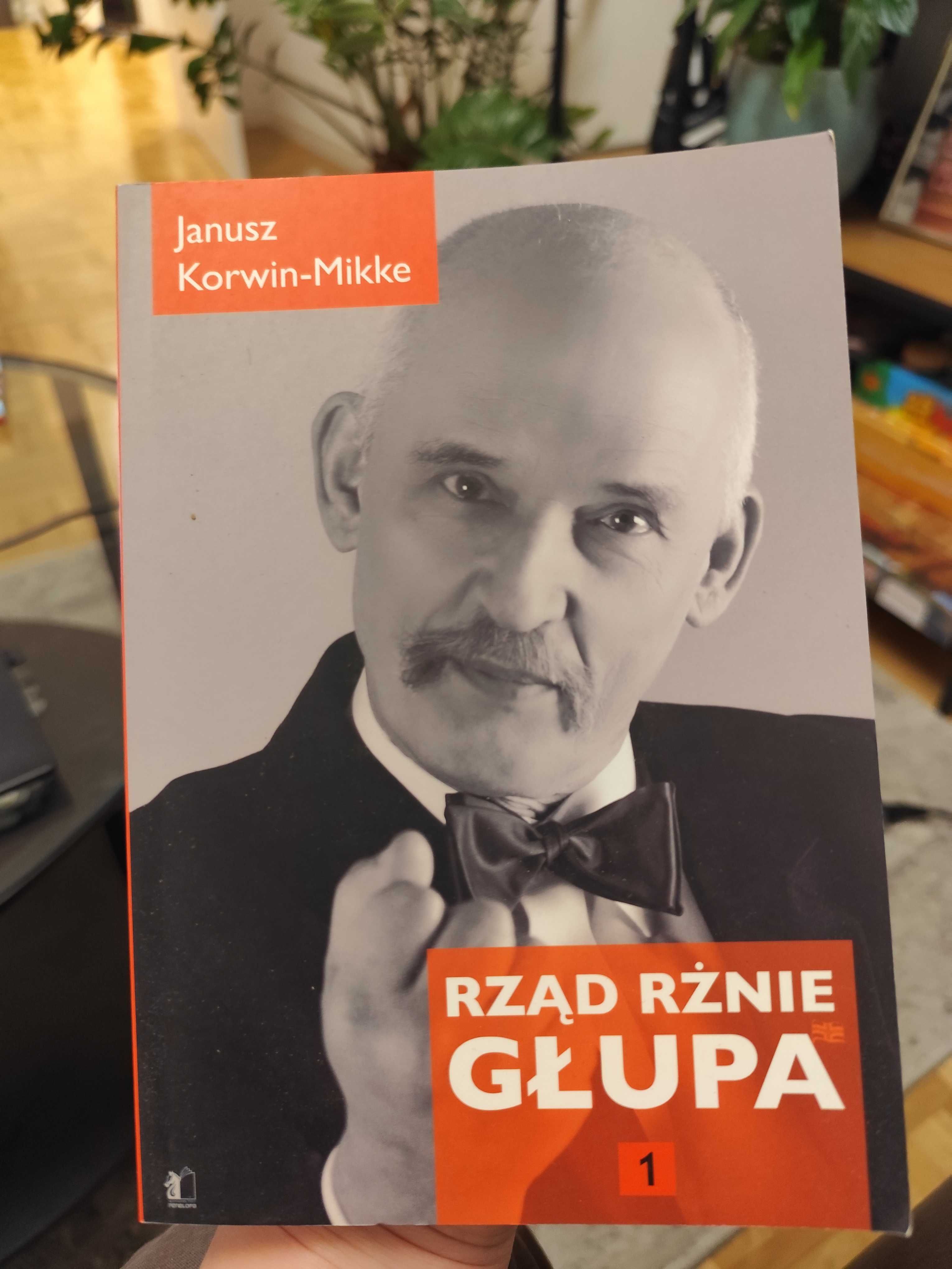 Rząd rżnie głupa Janusz Korwin-Mikke