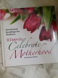 31 days to celebrate motherhood