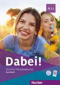 Dabei! A1.1 KB HUEBER - Gabriele Kopp, Josef Alberti, Siegfried Buttn