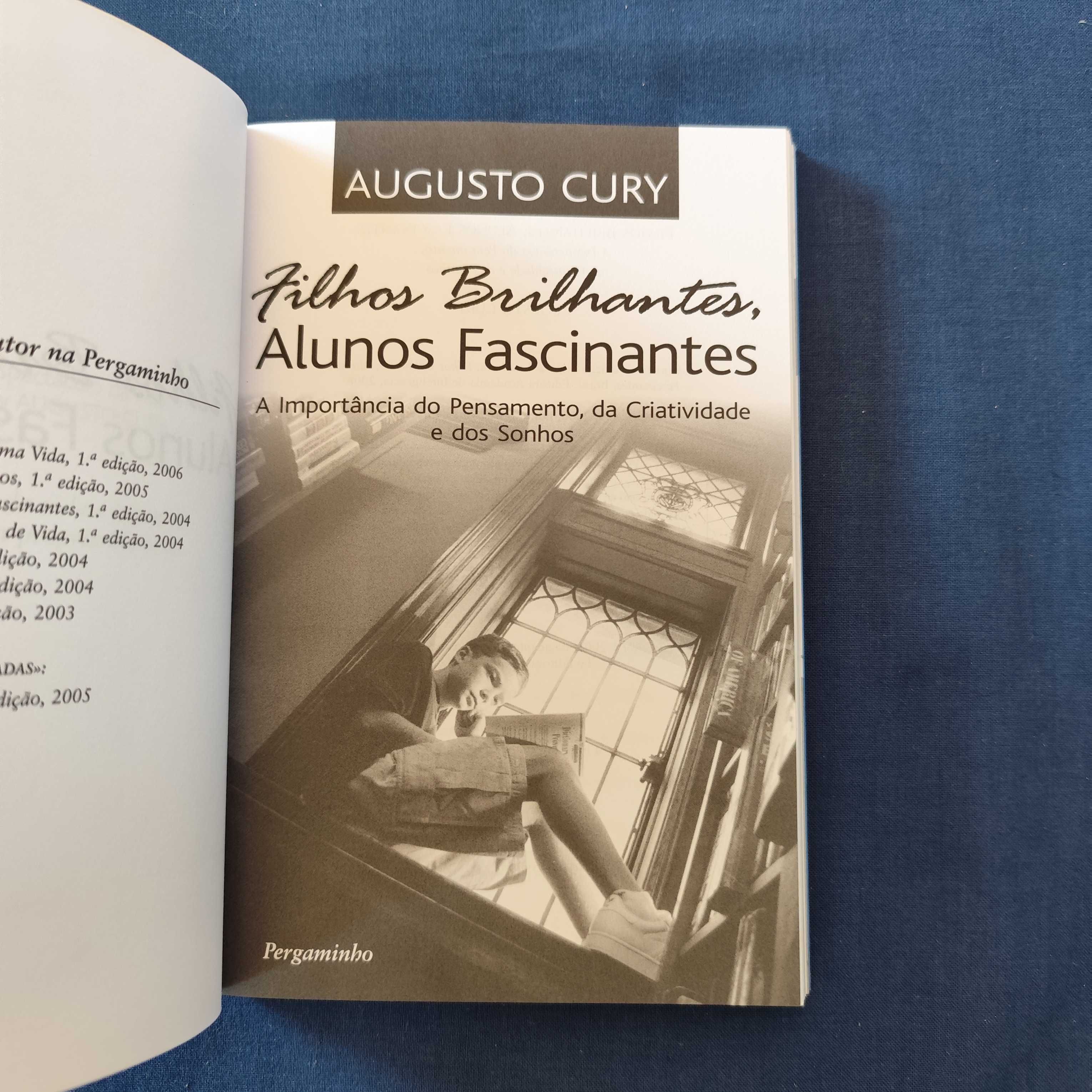 Augusto Cury - Filhos Brilhantes, Alunos Fascinantes