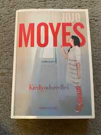 Kiedy odszedłeś - Jojo Moyes