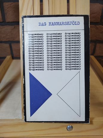 Drogowskazy. Dag Hammarskjold (wydanie 1981 r. )