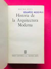 Historia de la Arquitectura Moderna - Bruno Zevi