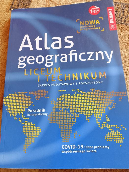 Atlas geograficzny liceum i technikum