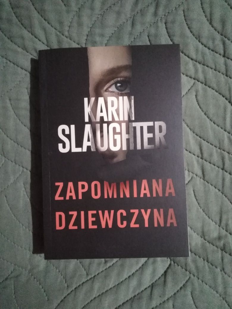 Karin Slaughter, Zapomniana dziewczyna