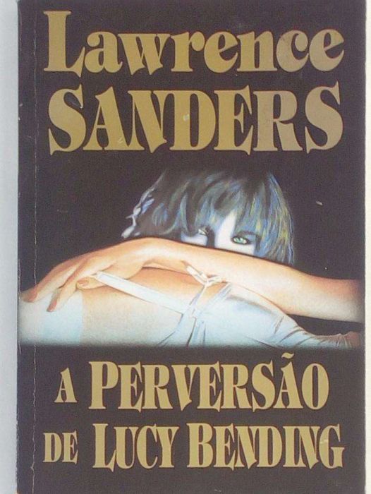 A perversão de lucky bending de lawrence sanders