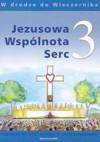 Jezusowa Wspólnota Serc 3 Podręcznik (używana)