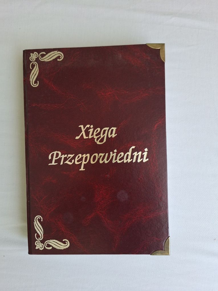 Xięga (Księga) Przepowiedni Karol Aleksander Zdybel