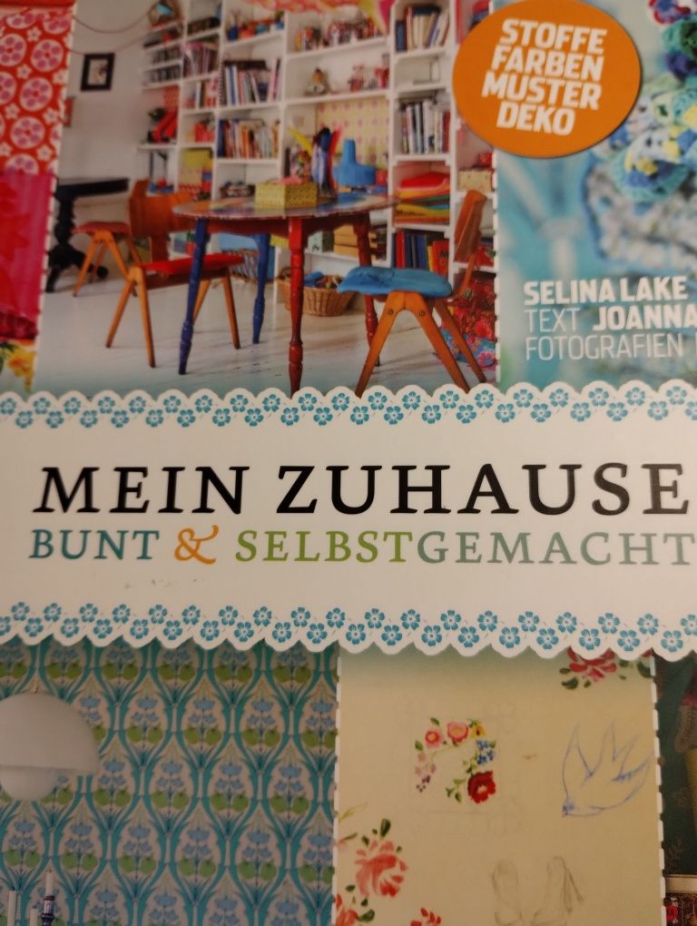 Mein zuhause bunt &selbstgemacht S. Lake DIY projektowanie wnętrz domu