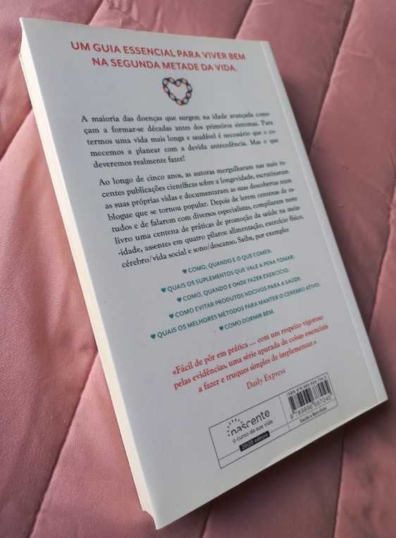 A Arte de Saber Envelhecer - Annabel Streets e Susan Saunders