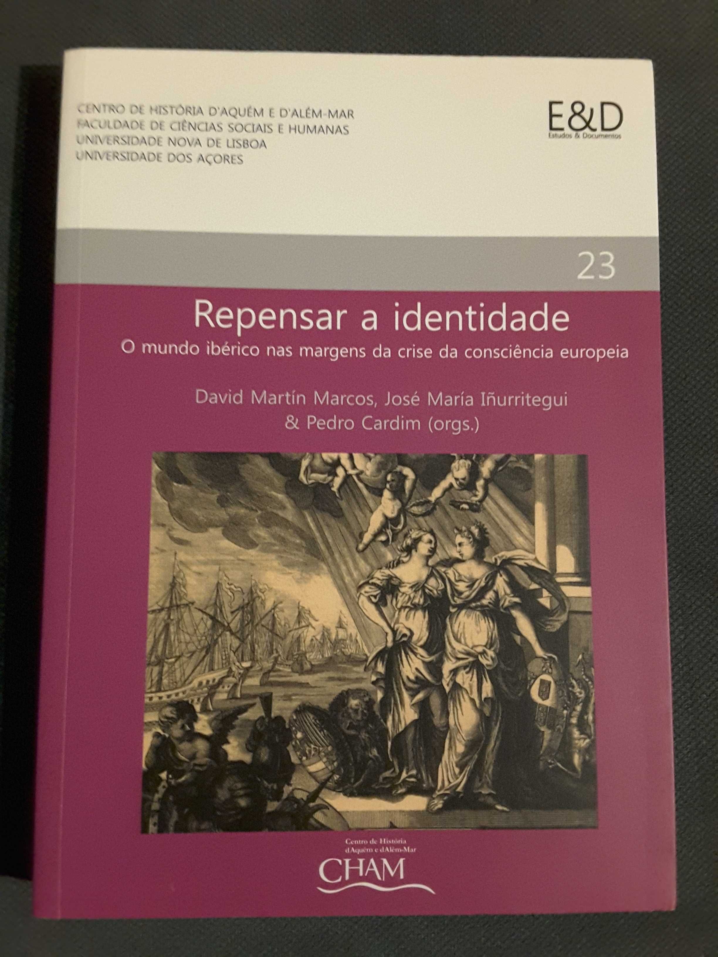 Portugal e o Mundo / Repensar a Identidade. O Mundo Ibérico