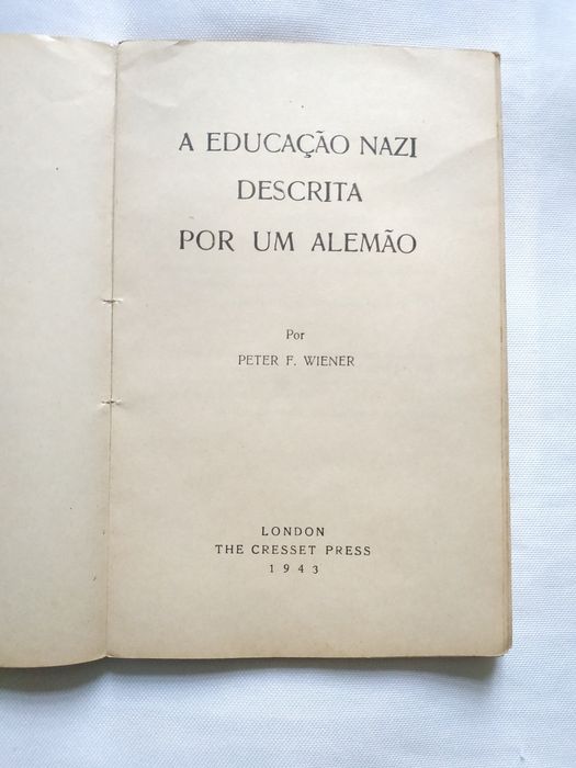 Livro A Educação Nazi Descrita Por Um Alemão de 1943