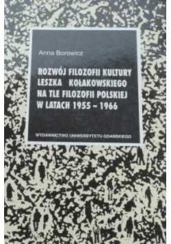 Leszek Kołakowski Rozwój filozofii kultury