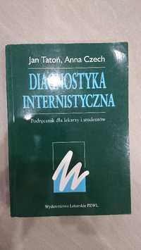 Diagnostyka internistyczna J. Tatoń, A. Czech