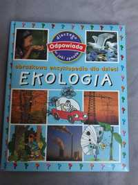 Obrazkowa encyklopedia dla dzieci „EKOLOGIA”.