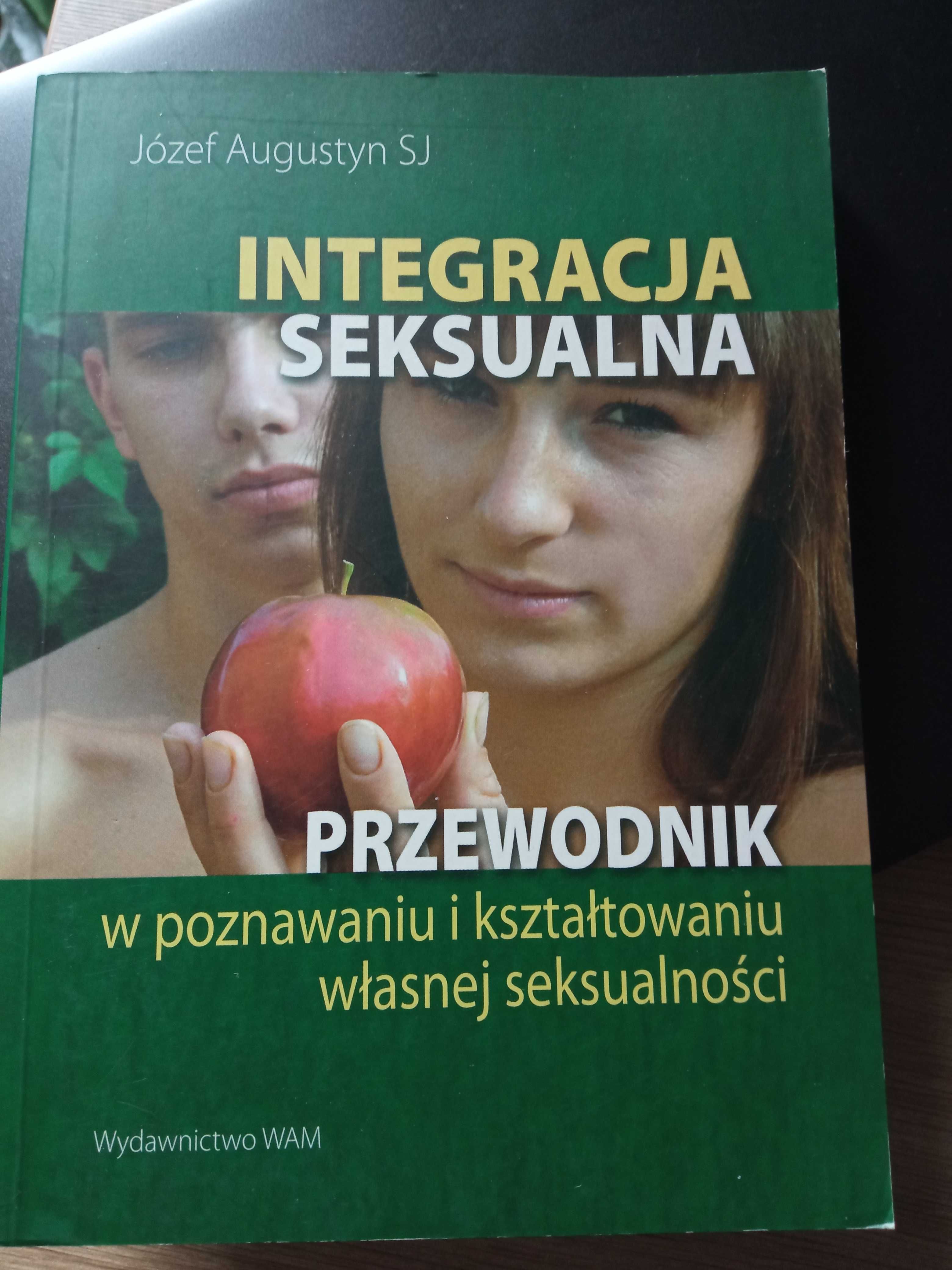 Integracja Seksualna, przewodnik (książka, Józef Augustyn SJ)