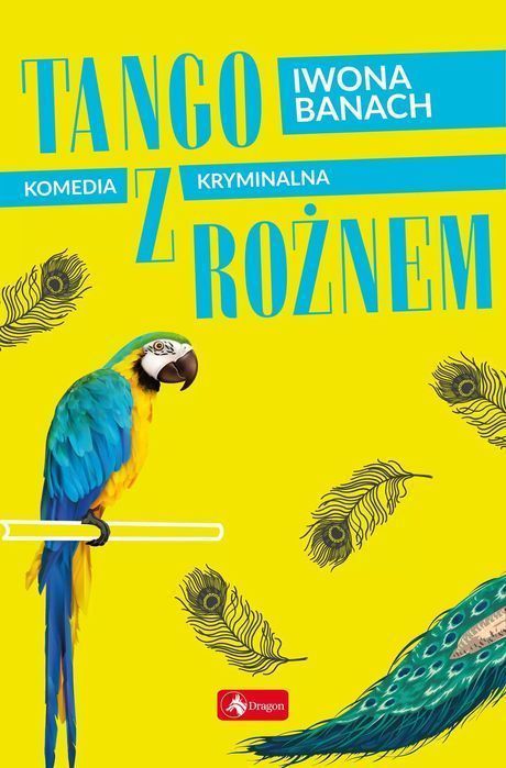 Tango z rożnem. Dragon