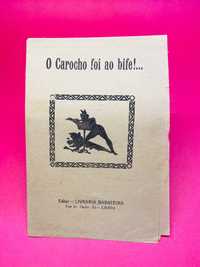 O Carocho foi ao bife! - Autores Vários