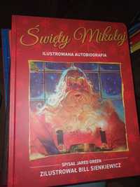 Świety Mikołaj ilustrowana biografia