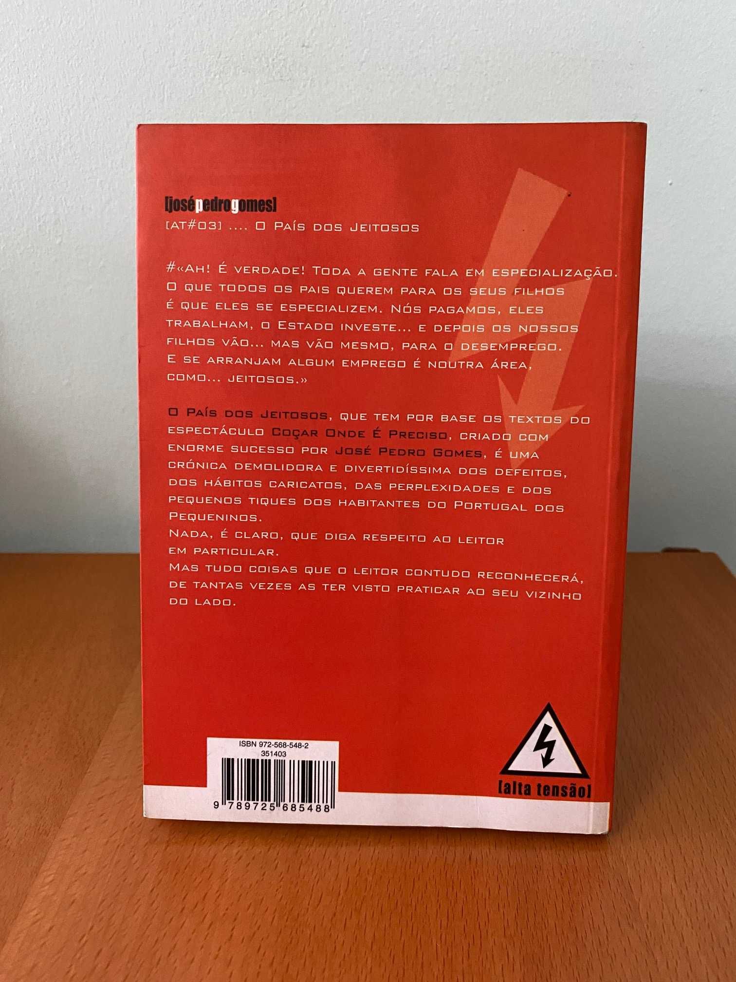 O País dos Jeitosos - José Pedro Gomes