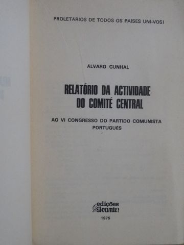 Relatorio da Actividade do Comité Central ao Vl Congresso do PCP