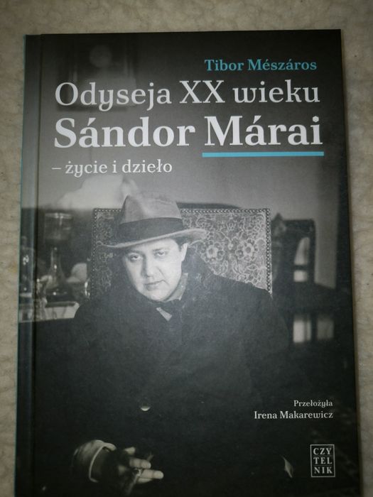 Okazja, twarda, nowa biografia Sandor Marai Biografia Odyseja XX w.życ